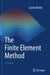 The Finite Element Method: A Primer by Jacobo Bielak