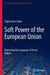 Soft Power of the European Union: Mastering the Language of Power Politics by Zygimantas Juska