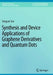 Synthesis and Device Applications of Graphene Derivatives and Quantum Dots by Fangyan Sun