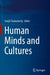 Human Minds and Cultures by Sanjit Chakraborty