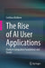 The Rise of AI User Applications: Chatbots Integration Foundations and Trends by Bialkova, Svetlana