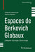 Espaces de Berkovich Globaux: Catégorie, Topologie, Cohomologie by Thibaud Lemanissier