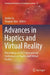 Advances in Haptics and Virtual Reality: Proceedings of 2023 International Conference on Haptics and Virtual Reality by Jianbo Su