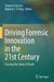 Driving Forensic Innovation in the 21st Century: Crossing the Valley of Death by Simona Francese