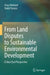 From Land Disputes to Sustainable Environmental Development: A Near East Perspective by Ozay Mehmet