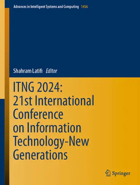Itng 2024: 21st International Conference on Information Technology-New Generations by Shahram Latifi