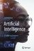Artificial Intelligence: A Guide for Everyone by Arshad Khan