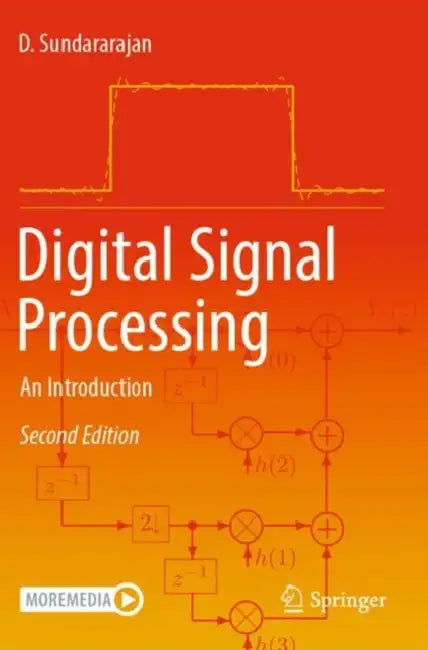 Digital Signal Processing: An Introduction by D. Sundararajan