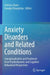 Anxiety Disorders and Related Conditions: Conceptualization and Treatment from Psychodynamic and Cognitive Behavioral Perspectives by Christos Charis
