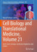 Cell Biology and Translational Medicine: Stem Cell in Lineage, Secretome Regulation and Cancer by Kursad Turksen