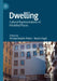 Dwelling: Cultural Representations of Inhabited Places by Orsolya Katalin Petőcz