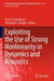 Exploiting the Use of Strong Nonlinearity in Dynamics and Acoustics by Oleg V. Gendelman