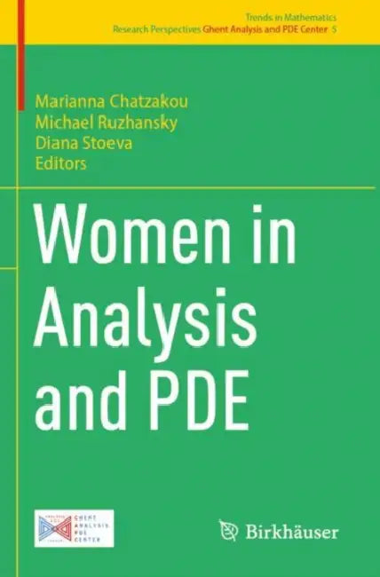 Women in Analysis and PDE by Marianna Chatzakou