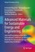 Advanced Materials for Sustainable Energy and Engineering: Selected Proceedings of the 2023 International Conference on Advanced Materials for Sustain by El Mehdi Elkhattabi