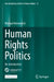 Human Rights Politics: An Introduction by Michael Krennerich