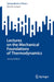 Lectures on the Mechanical Foundations of Thermodynamics by Michele Campisi