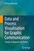 Data and Process Visualisation for Graphic Communication: A Hands-On Approach with Python by Francesco Bianconi