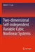 Two-dimensional Self-independent Variable Cubic Nonlinear Systems by Albert C. J. Luo