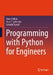 Programming with Python for Engineers by Sinan Kalkan