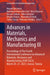 Advances in Materials, Mechanics and Manufacturing III: Proceedings of the Fourth International Conference on Advanced Materials, Mechanics and Manufa by Mounir Ben Amar