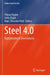 Steel 4.0: Digitalization in Steel Industry by Yilmaz Uygun