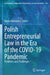 Polish Entrepreneurial Law in the Era of the COVID-19 Pandemic: Problems and Challenges by Edyta Hadrowicz