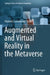 Augmented and Virtual Reality in the Metaverse by Vladimir Geroimenko