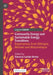 Community Energy and Sustainable Energy Transitions: Experiences from Ethiopia, Malawi and Mozambique by Vanesa Castán Broto