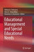 Educational Management and Special Educational Needs by Tatiana A. Solovyova