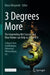 3 Degrees More: The Impending Hot Season and How Nature Can Help Us Prevent It by Klaus Wiegandt