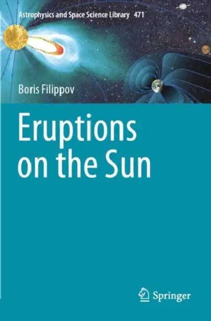 Eruptions on the Sun by Boris Filippov