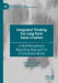 Integrated Thinking For Long-Term Value Creation: A Multidisciplinary Reporting Approach in a Globalized World by Sabrina Roszak