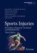 Sports Injuries: Prevention, Diagnosis, Treatment and Rehabilitation by Mahmut Nedim Doral