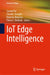 Iot Edge Intelligence by Souvik Pal
