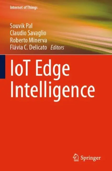 IoT Edge Intelligence by Souvik Pal