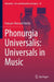 Phonurgia Universalis: Universals in Music by François-Bernard Mâche