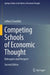 Competing Schools of Economic Thought: Retrospect and Prospect by Lefteris Tsoulfidis