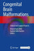 Congenital Brain Malformations: Clinical and Surgical Aspects by Khaled Fares Alali