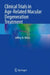 Clinical Trials in Age-Related Macular Degeneration Treatment by Jeffrey N. Weiss