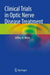 Clinical Trials in Optic Nerve Disease Treatment by Jeffrey N. Weiss