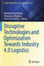 Disruptive Technologies and Optimization Towards Industry 4.0 Logistics by Athanasia Karakitsiou