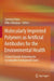 Molecularly Imprinted Polymers as Artificial Antibodies for the Environmental Health: A Step Towards Achieving the Sustainable Development Goals by Santanu Patra