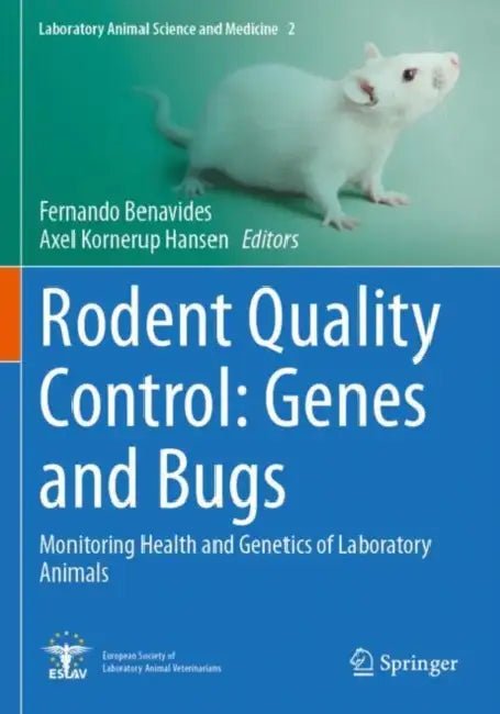 Rodent Quality Control: Genes and Bugs by Fernando Benavides