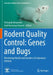Rodent Quality Control: Genes and Bugs by Fernando Benavides