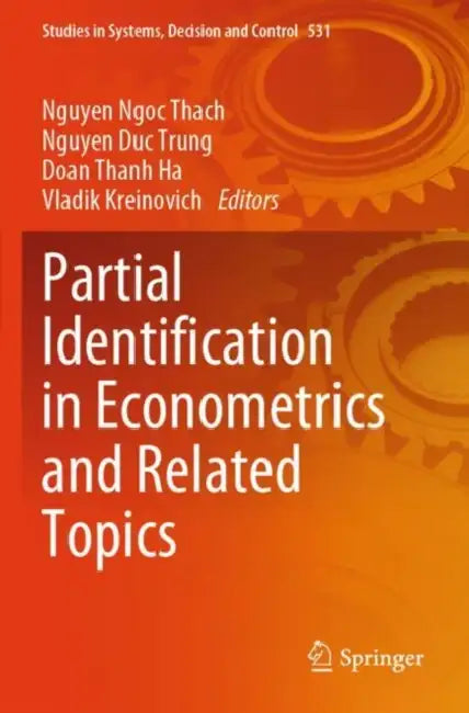 Partial Identification in Econometrics and Related Topics by Nguyen Ngoc Thach
