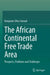 The African Continental Free Trade Area: Prospects, Problems and Challenges by Benjamin Ofori-Amoah