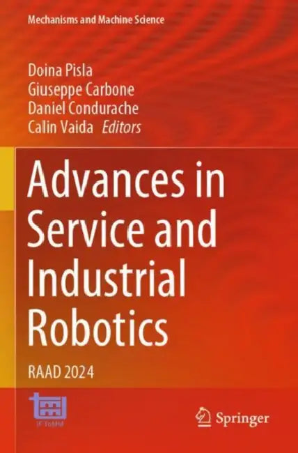 Advances in Service and Industrial Robotics: Raad 2024 by Doina Pisla