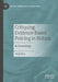 Critiquing Evidence-Based Policing in Britain: A Genealogy by Paul Betts