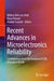 Recent Advances in Microelectronics Reliability: Contributions from the European Ecsel Ju Project Irel40 by Willem Dirk Van Driel
