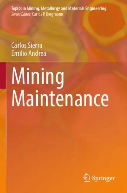 Mining Maintenance by Carlos Sierra